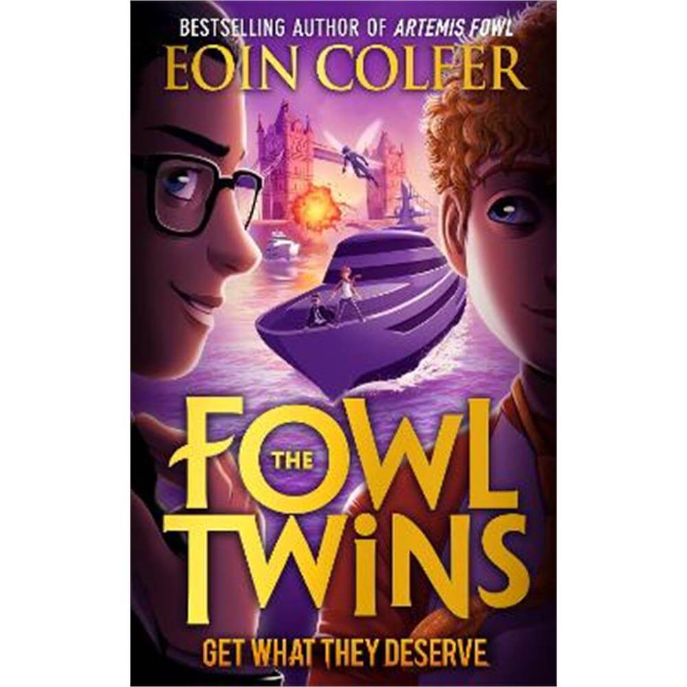 Get What They Deserve (The Fowl Twins, Book 3) (Paperback) - Eoin Colfer